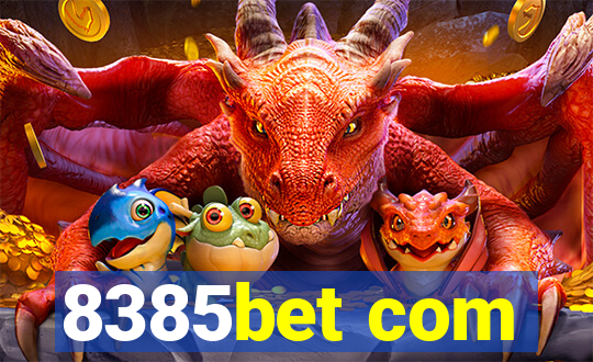 8385bet com